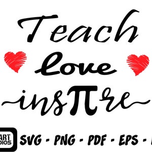 Insegnare Amore Ispirare svg, Insegnante svg, Insegnante Apprezzamento svg, Insegnante Maglietta svg, Insegnante File svg, File svg per Cricut, Disegni svg