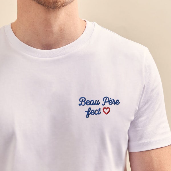 T-Shirt Brodé Beau-père fect Homme, T-Shirt Personnalisé Homme, Cadeau Personnalisé Beau-Papa, Cadeau Fête Des Pères