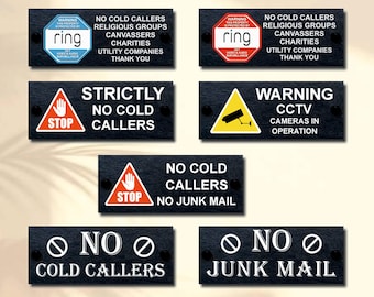 Any Two Signs - Choose from  Cold Callers, No Junk Mail, CCTV, etc - Seven Designs
