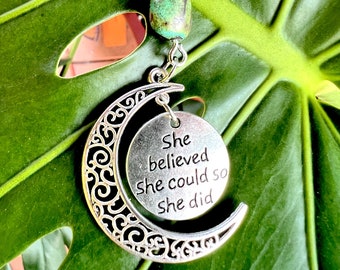 She Believed She Could Silver Pendant (with  black corded necklace)