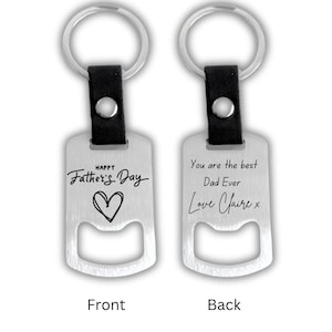 Custom Fathers Day Engraved Bottle Opener Keyring – Personalized Daddy Gift Personal Message or Dad Quote, Thoughful Gift For Him