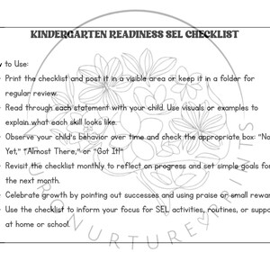 May include: Black and white checklist with the title "Kindergarten Readiness SEL Checklist" and instructions on how to use the checklist. The checklist is designed to help parents and educators track a child's social and emotional development.