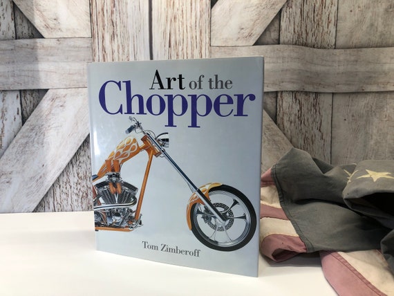 Art of the Chopper; Tom Zimberoff; Motorcycles; Orange County