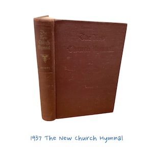 1937 The New Church Hymnal; Christian Protestant Hymnal; Vintage Worship Songs; Church Hymnal