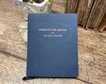 Vintage 1944 WWII Strength for Service to God and Country Devotional - Navy Blue Boards Military Prayer Book - WW2 Soldier’s Daily Devotions