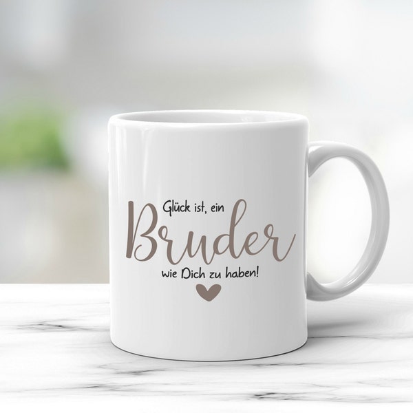 Bruder Tasse Geschenk personalisiert Glück ist,