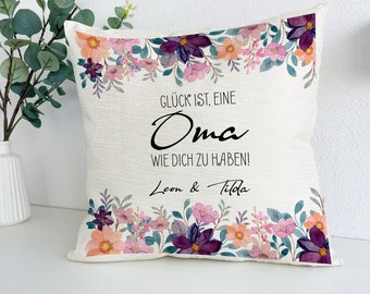 Oma Kissen personalisiert, Glück ist, eine Oma wie dich zu haben, Oma Geschenk mit Namen