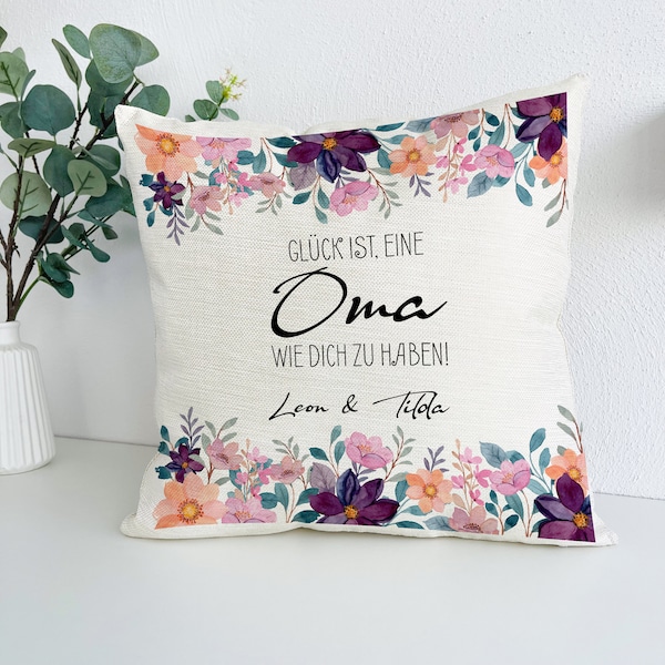 Oma Kissen personalisiert, Glück ist, eine Oma wie dich zu haben, Oma Geschenk mit Namen