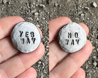 The Decisionator 3000 Flip Coin (1 single coin) No Way on front / Yes Way on back
