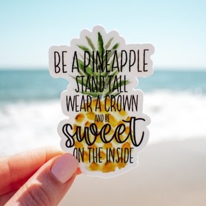 Be A Pineapple Vinyl Sticker || ocean stickers surf sticker summer decor coastal artwork nature sticker art beach sticker girl aesthetic