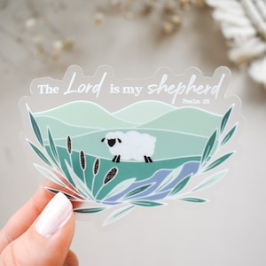 The Lord Is My Shepherd, Psalm 23 Clear Vinyl Sticker || christian stickers christian car decal bible verse stickers faith sticker sheep