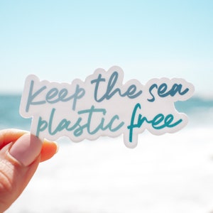 Keep the Sea Plastic Free Vinyl Sticker || ocean stickers surf sticker summer decor nature sticker beach sticker environmental stickers