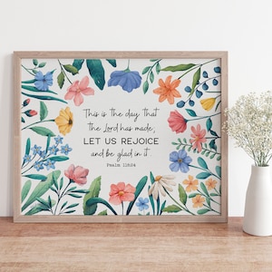 This Is the Day That the Lord Has Made, Psalm 118:24 Art Print || christian wall art prints bible verse poster faith wall decor artwork