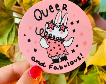 Queer and fabulous!