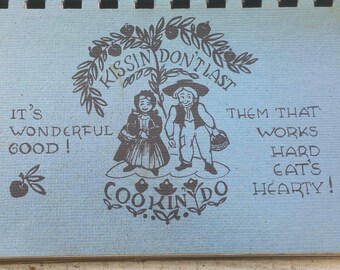 Kissin Don't Last Cookin Do Cook Book Wooster OH Vintage Ohio Cookbook Quota Club Cooking Family Meals Recipes Church Kitchen Baking Supper
