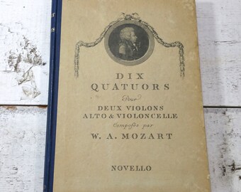 Dix Quatuors pour Deux Violons, Alto & Violoncelle  Mozart Novello Ten Celebrated String Quartets Einstein Music Sheet Instruments Play Old