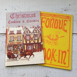 Scelta Potpourri Press Vintage Cook Booklet Fondue Cook-in Christmas Cookies & Candies Favorite Family Recipes Cookbook Dinner Desserts Bake