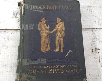 Sob Ambas as Bandeiras: Panorama da Grande Guerra Civil Americana (Livro Antigo de 1896 com Ilustrações) - Página Inicial - Gettysburg, EUA - História Americana - Romance - Biblioteca