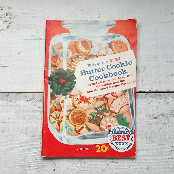 Pillsbury's Best Butter Cookie Cookbook Vintage Recipes Foods Kitchen Cook Booklet Family Desserts Baking Meal Potluck Favorite Midcentury