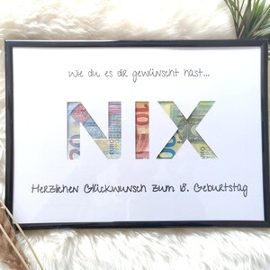Geldgeschenk Karte für Bilderrahmen "wie du es dir gewünscht hast.. Nix" DIN A4 (OHNE BILDERRAHMEN)