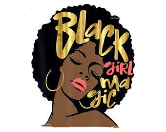 Black girl magic png sublimation design download, black women png, fashion women png, afro png