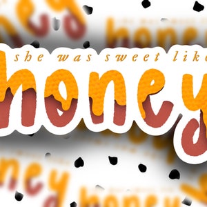 Halsey inspired Sticker || honey Lyrics Sticker || matte or glossy sticker || holographic sticker