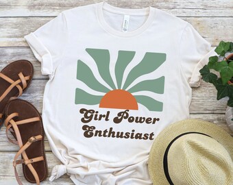 Girl Power Enthusiast Shirt, Girl Power Shirt, Feminist Shirt, Retro girl power, Retro tshirt, Gift for her, Female empowerment