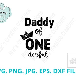 Mr One-derful, Mr Onederful Svg, Mr One-derful download instantâneo, aniversário do bebê, primeiro aniversário do bebê papai SVG, download digital