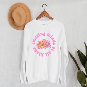 Amazing Minds of All Kinds Crewneck Sweatshirt | Neurodiversiteit, Autisme Acceptatie, SLP Sweatshirt