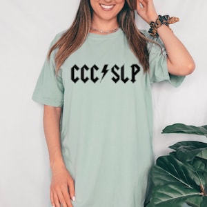 CCC SLP Band Inspired Comfort Colors T-shirt  | Speech Therapy Shirt | Speech Therapist | SLP | Speech Pathologist