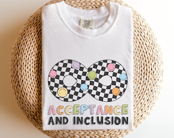 Acceptance and Inclusion Comfort Colors T-Shirt | Autism Acceptance Shirt | Neurodiversity Therapist Parent Teacher | ASD T-Shirt | SPED
