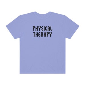 Physical Therapy Band Inspired Comfort Colors T-Shirt | PT Shirt | PT T-Shirt | PT Gift | Physical Therapist
