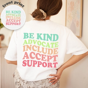 Inclusion Comfort Colors T-Shirt | Front and Back Print | Autism Acceptance Shirt | Neurodiversity Therapist Parent Teacher | SPED Shirt