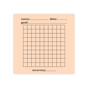 May include: A blank peach-colored grid paper sheet with the words "name:", "date:", "goal:", and "accuracy:" printed at the top and bottom.