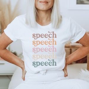 Speech Therapy Shirt | SLP T-Shirt | Neutral Short Sleeve T-Shirt | White | SLP Merch | Speech Shirt | Speech Pathology T Shirt | SLP Gift