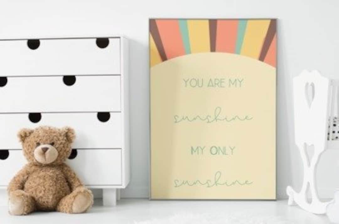 You Are My Sunshine Nursery Wall Art Printable Gender Neutral Etsy