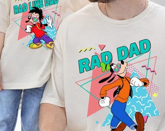 Rad Dad And Rad Like Dad PNG, Disney Goofy And Max Goofy PNG, Disney Dad And Son Shirt Design, Disneyworld Father's Day Gift