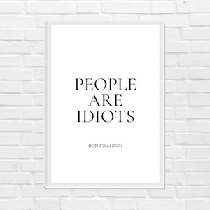 Impressão de citações motivacionais de Ron Swanson, impressão de citações, impressão de pôster de arte de tipografia de parques e recreação, pôster motivacional, parques e recreação