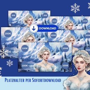 Könnte beinhalten: Ein Satz von sechs digitalen Geschenkgutscheinen mit Winterthema. Die Karten zeigen eine Frau mit blonden Haaren, die ein blaues Kleid und eine Krone trägt. Die Karten haben unterschiedliche Werte, darunter 50€, 100€, 200€, 500€ und 1000€. Der Text "DOWNLOAD" ist in Blau auf weißem Hintergrund dargestellt. Der Text "PLATZHALTER PER SOFORTDOWNLOAD" ist in Schwarz auf weißem Hintergrund dargestellt.