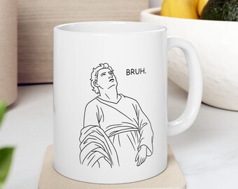 Classical Art Meme Mug: Funny Bruh Reaction, Vintage Style