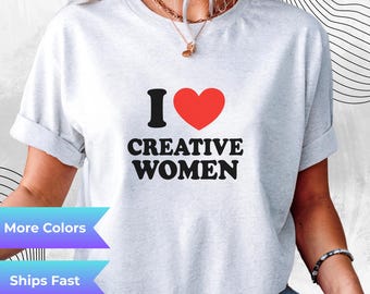 I Heart Creative Women Graphic Tee Artist Empowerment Unisex Cotton T Shirt