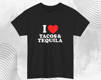 Tacos and Tequila Graphic Tee Fiesta Foodie Unisex Cotton T Shirt