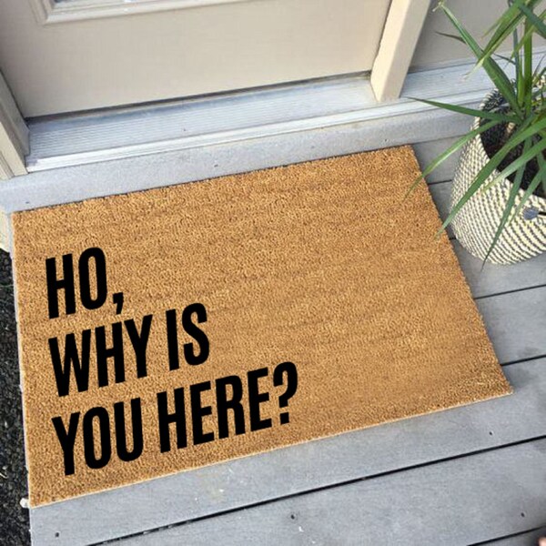 Ho Why is You Here Svg Etsy Ireland