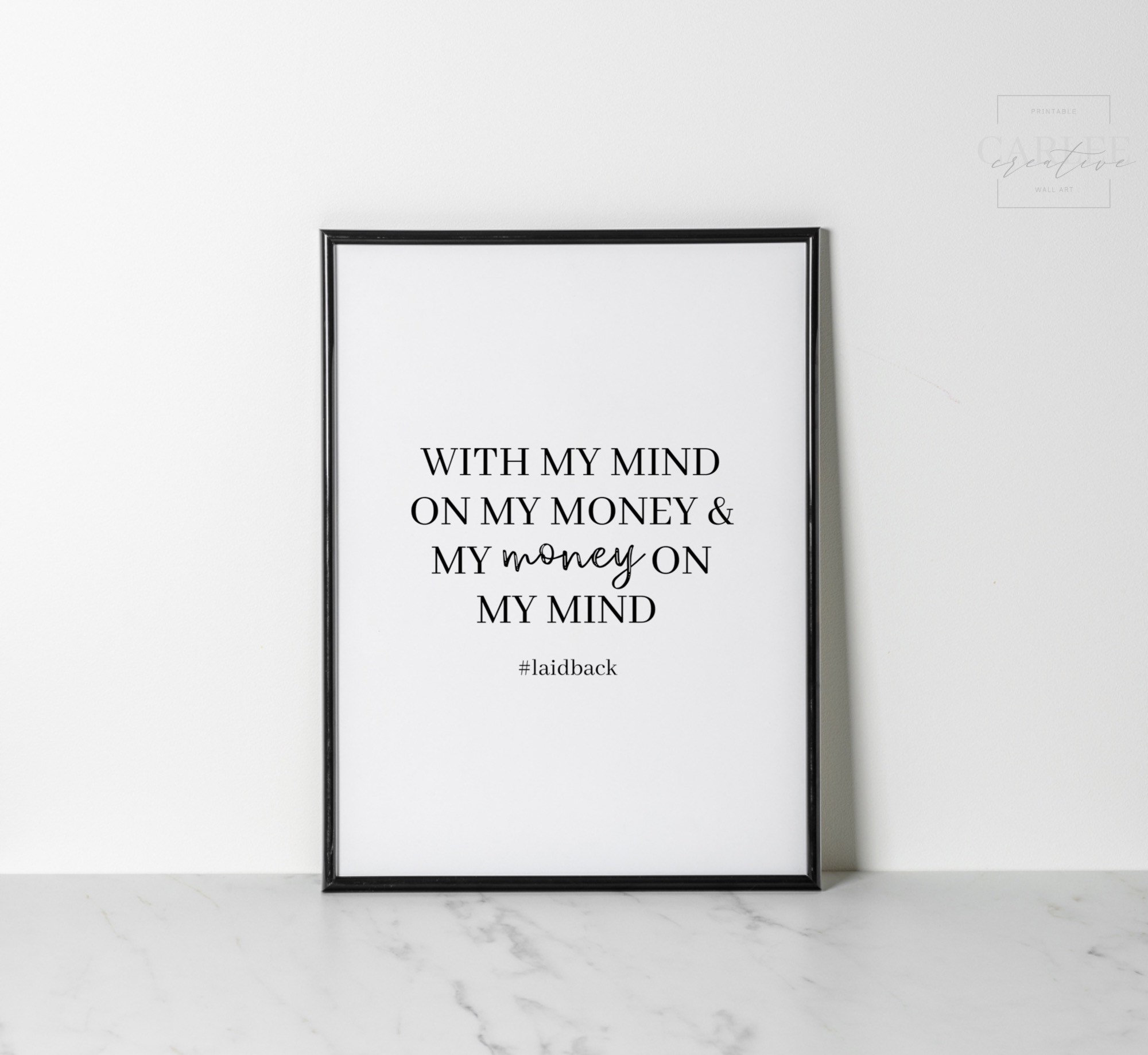 With My Mind on My Money Laid Back Snoop Dogg Quotes Hip - Etsy UK With My Mind on My Money Laid Back Snoop Dogg Quotes Hip - Etsy UK