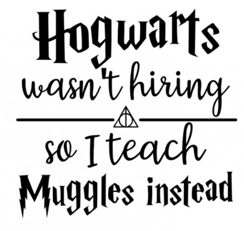 Muggles Harry Potter quote for teacher. Car wall art vinyl Etsy