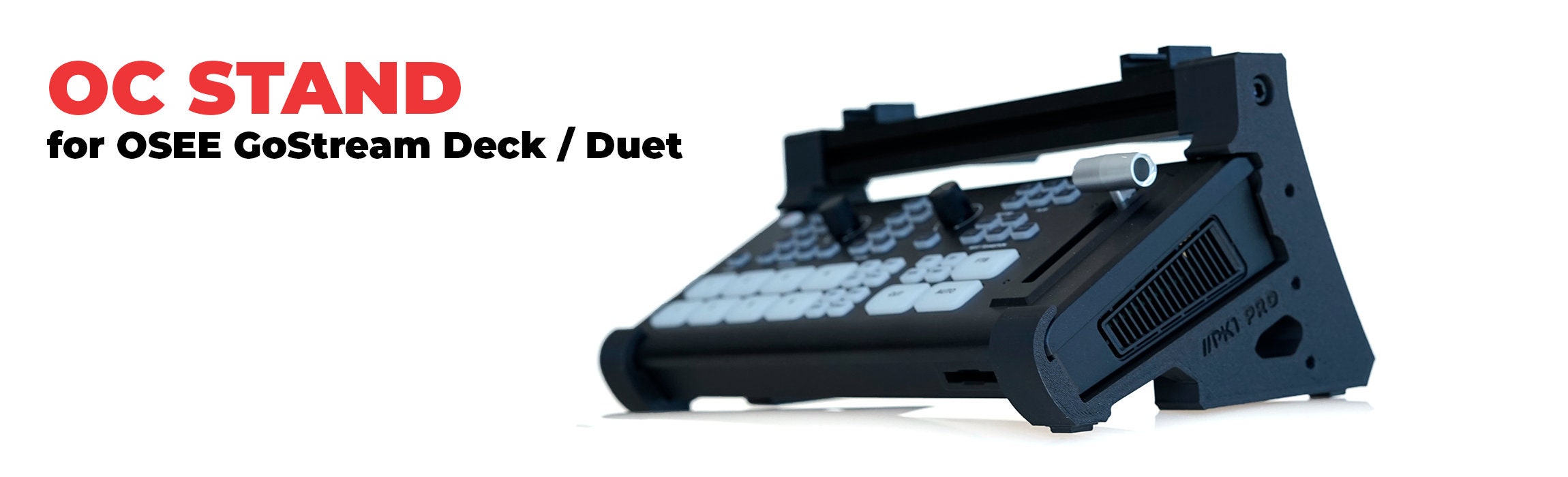 PK1 Prostreamer OC Stand for OSEE Gostream Deck / DUET - Etsy PK1 Prostreamer OC Stand for OSEE Gostream Deck / DUET - Etsy