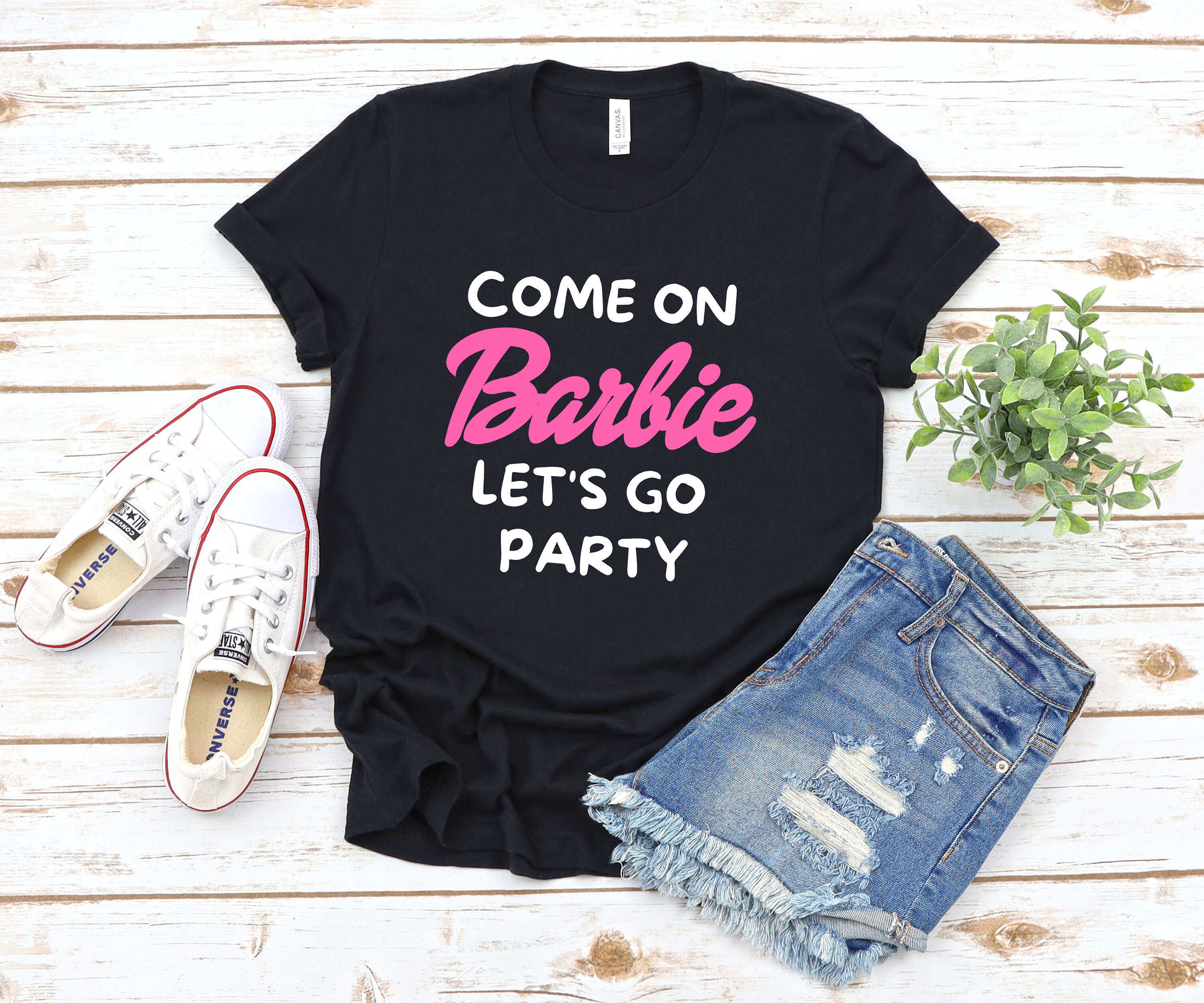 Come On Barbie Let's Go Party Shirt