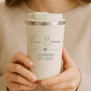 Geschenk Lehrerin | Abschiedsgeschenk | Schule Abschied | Dankeschön Geschenkidee | Becher mit Gravur Lehrerin mit Herz |  Thermobecher