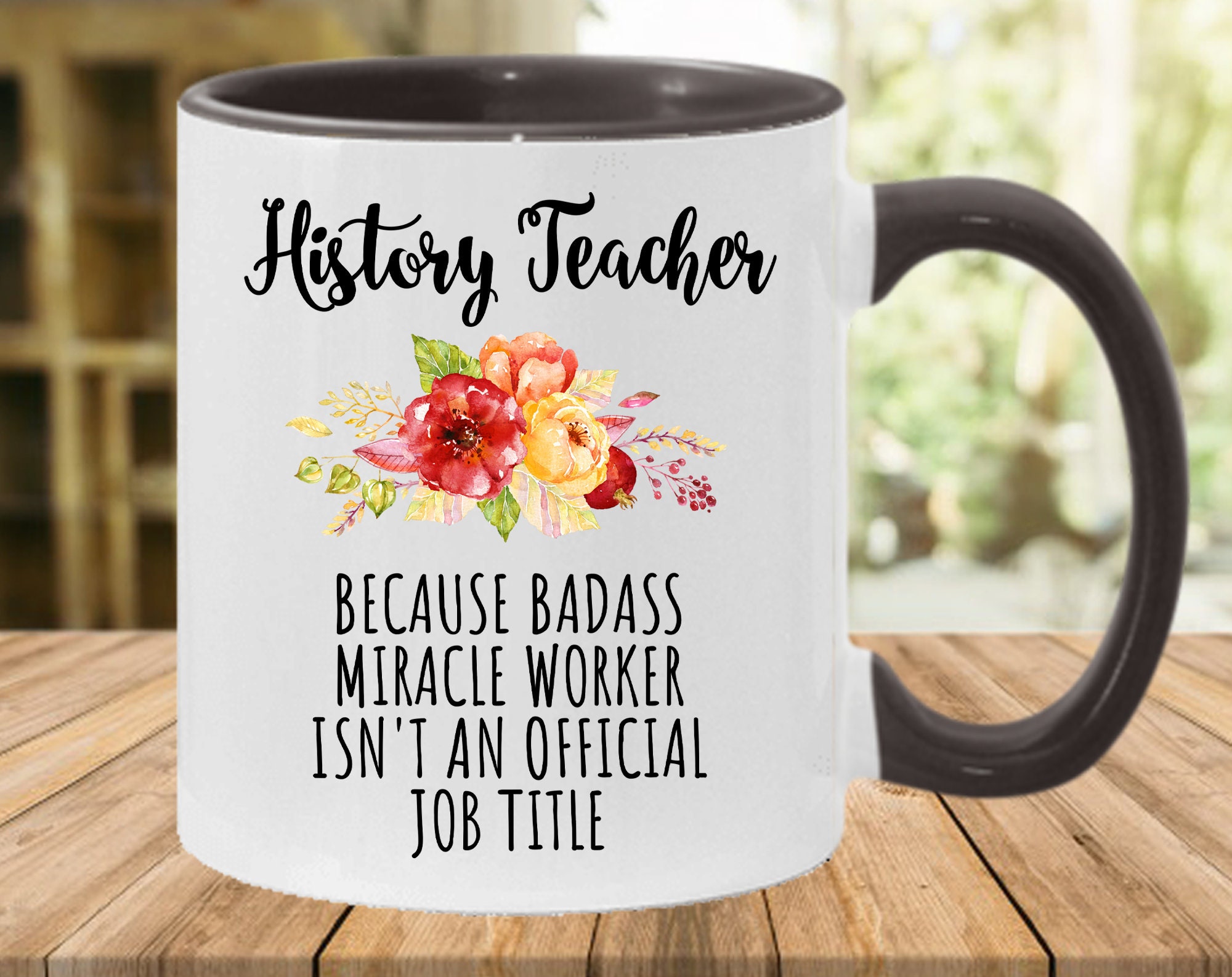 History Teacher Mug History Teacher Gift Ideas Badass Worker Etsy UK