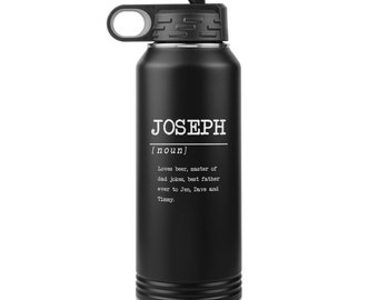 Personalized Name Definition Water Bottle, Father's Day Gift From Wife, Laser Engraved Stainless Steel Insulated Custom Water Bottle For Dad